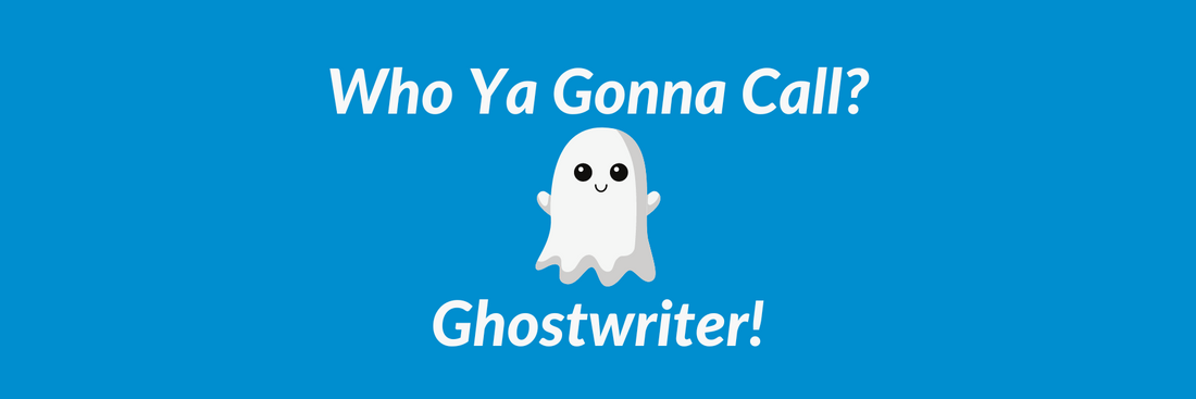 What is a Ghostwriter?
