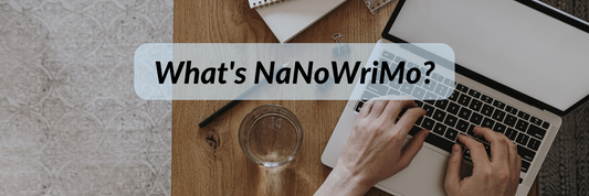 What's NaNoWriMo?