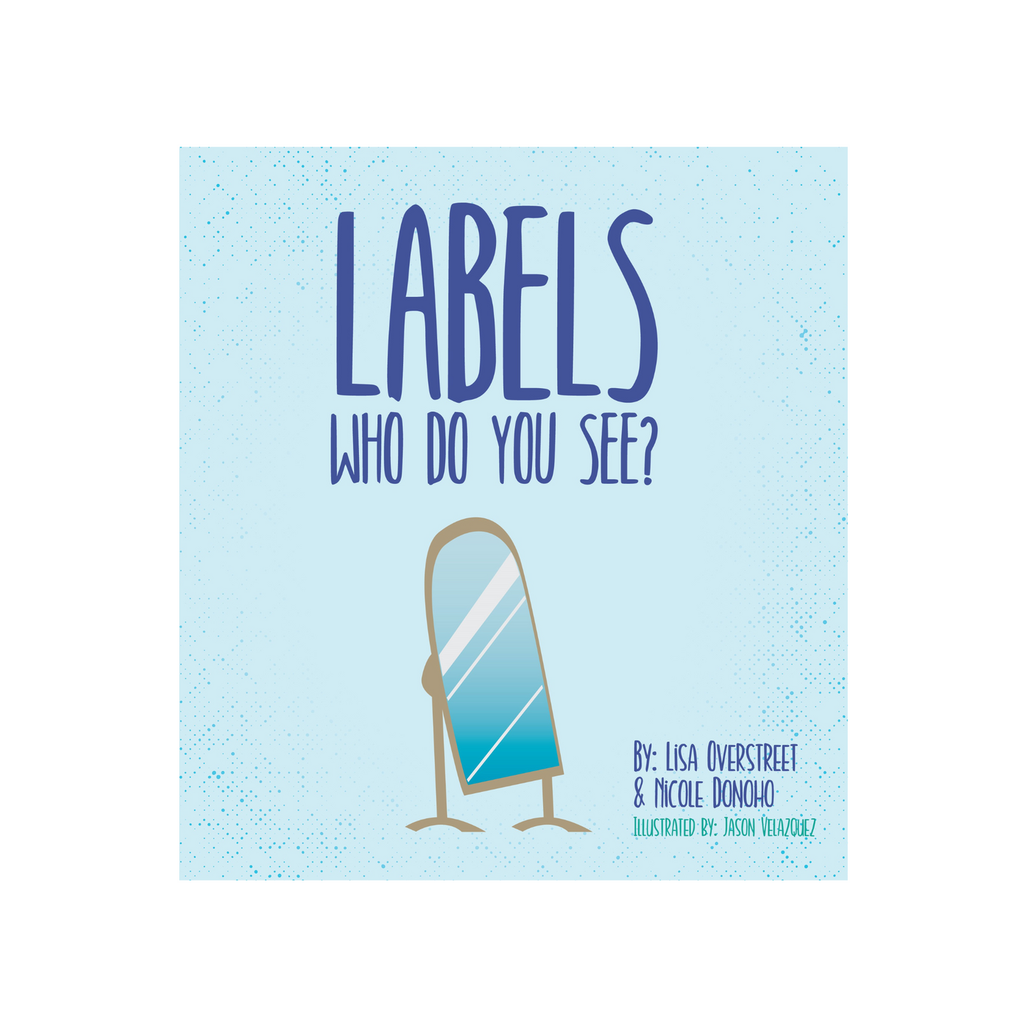 Labels: Who Do You See?