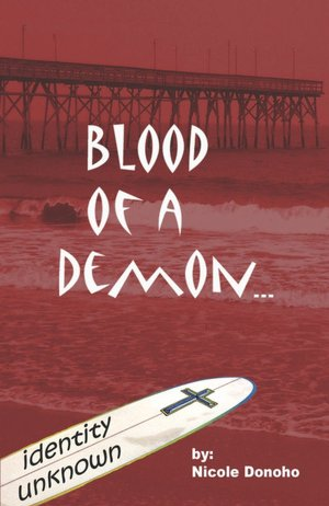 Blood of a Demon: Identity Unknown