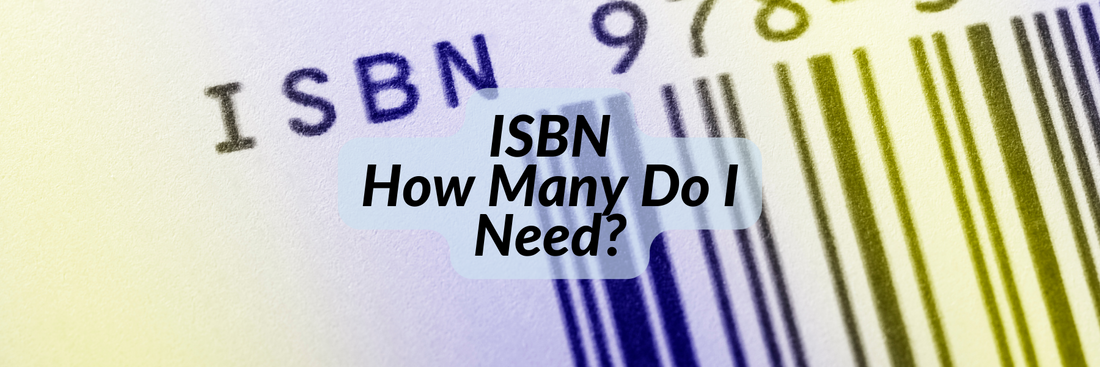 How Many ISBNs Do I Need?