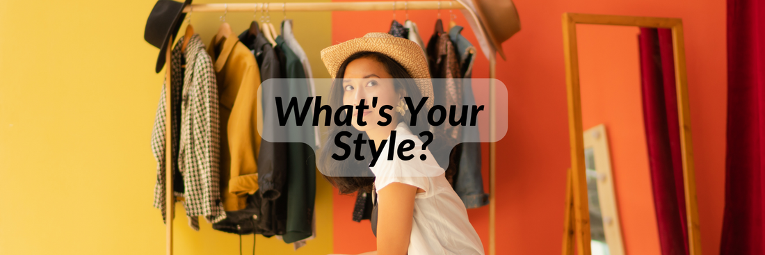 What’s Your Style?