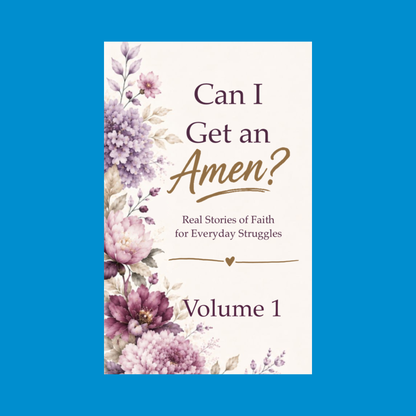 Can I Get an Amen? Volume 1