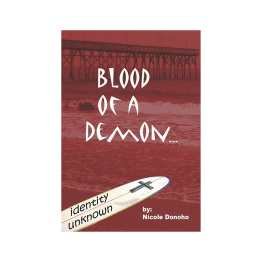 Blood of a Demon: Identity Unknown